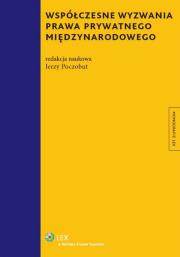 Okładka książki Współczesne wyzwania prawa prywatnego międzynarodowego