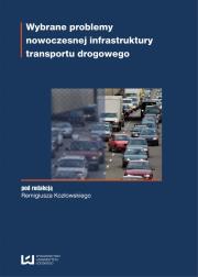 Opakowanie Wybrane problemy nowoczesnej infrastruktury transportu drogowego