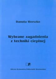Okładka książki Wybrane zagadnienia z techniki cieplnej