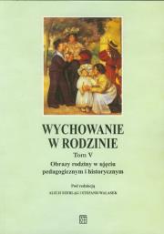 Opakowanie Wychowanie w rodzinie