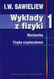 Okładka książki Wykłady z fizyki Tom 1