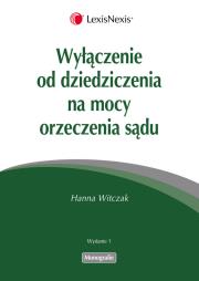 Okładka książki Wyłączenie od dziedziczenia na mocy orzeczenia sądu