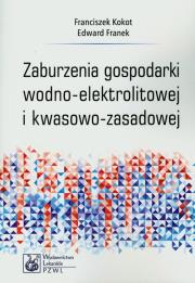 Okładka książki Zaburzenia gospodarki wodno-elektrolitowej i kwasowo-zasadowej