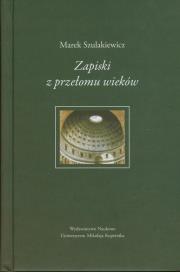 Okładka książki Zapiski z przełomu wieków