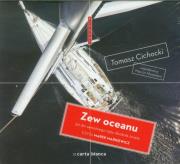 Zew oceanu. Autor: Cichocki Tomasz. Dadada.pl Okładka książki Zew oceanu