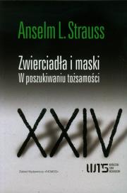 Okładka książki Zwierciadła i maski W poszukiwaniu tożsamości