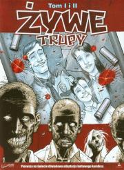 Żywe trupy T.1 i 2 audiobook. Autor: Kirkman Robert. Dadada.pl Okładka książki Żywe trupy T.1 i 2 audiobook