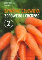 Opakowanie Żywienie człowieka zdrowego i chorego t.2