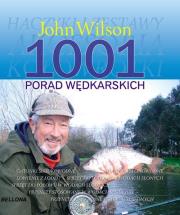 1001 porad wędkarskich. Autor: Wilson John. Dadada.pl Okładka książki 1001 porad wędkarskich