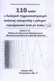 110 zadań o funkcjach trygonometrycznych .... Autor: Regel Wiesława. Dadada.pl Okładka książki 110 zadań o funkcjach trygonometrycznych ...