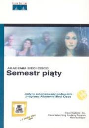 Okładka książki Akademia sieci Cisco semestr piąty