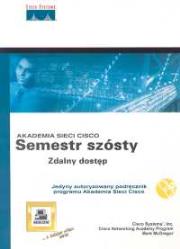 Okładka książki Akademia sieci Cisco Semestr szósty zdalny dostęp