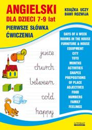 Angielski dla dzieci 7-9 lat Pierwsze słówka Ćw.. Autor: Bednarska Joanna. Dadada.pl Okładka książki Angielski dla dzieci 7-9 lat Pierwsze słówka Ćw.