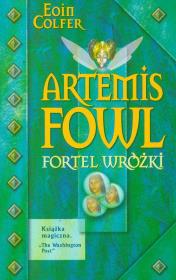 Okładka książki Artemis Fowl. Fortel wróżki