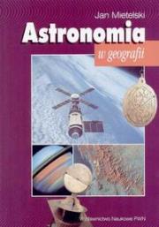 Astronomia w geografii. Autor: Mietelski Jan. Dadada.pl Okładka książki Astronomia w geografii