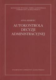 Okładka książki Autokontrola decyzji administracyjnej