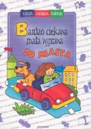 Okładka książki Bardzo ciekawa mała wyprawa do miasta