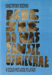 Okładka książki Będę się do was zawsze uśmiechał