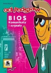 Okładka książki BIOS komunikaty i sygnały