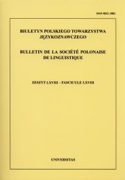 Biuletyn Polskiego Towarzystwa Językoznawczego Zeszyt 68. Wydawca: Universitas. Dadada.pl Opakowanie Biuletyn Polskiego Towarzystwa Językoznawczego Zeszyt 68