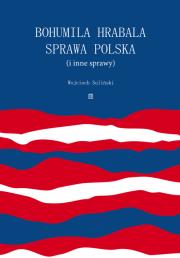 Okładka książki Bohumila Hrabala sprawa polska