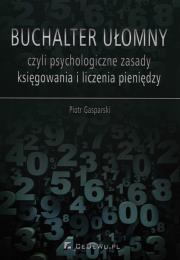 Okładka książki Buchalter ułomny, czyli psychologiczne zasady...
