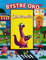 Okładka książki Bystre oko - Dinolandia