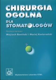 Okładka książki Chirurgia ogólna dla stomatologów