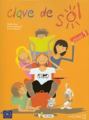 Clave de Sol 1 Libro del alumno. Autor: Monica Caso, Beatriz Rodriguez, Luz Valencia. Dadada.pl Okładka książki Clave de Sol 1 Libro del alumno