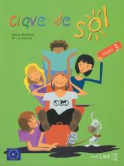 Clave de Sol 3 Libro del Alumno. Autor: Beatriz Rodriguez, Luz Valencia. Dadada.pl Okładka książki Clave de Sol 3 Libro del Alumno
