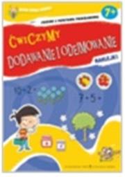 Okładka książki Ćwiczymy dodawanie i odejmowanie