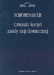 Czworaki korzeń zasady racji dostatecznej. Autor: Artur Schopenhauer. Dadada.pl Okładka książki Czworaki korzeń zasady racji dostatecznej