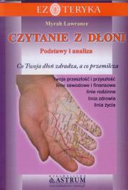 Czytanie z dłoni Podstawy i analiza. Autor: Myrah Lawrence. Dadada.pl Okładka książki Czytanie z dłoni Podstawy i analiza