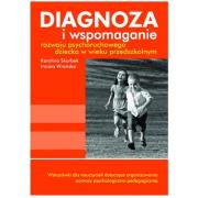 Diagnoza i wspomaganie rozwoju... w.2013. Autor: Skarbek Karolina, Wrońska Irmina. Dadada.pl Okładka książki Diagnoza i wspomaganie rozwoju... w.2013