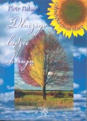 Dlaczego ludzie chorują. Autor: Piotr Pałagin. Dadada.pl Okładka książki Dlaczego ludzie chorują