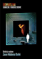 Okładka książki Doświadczenia graniczne i transkulturowe