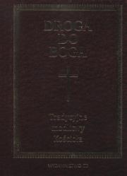 Okładka książki Droga do Boga. Tradycyjne modlitwy Kościoła