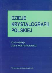 Opakowanie Dzieje krystalografii polskiej