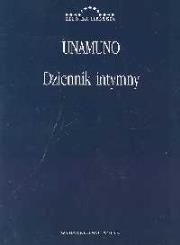 Dziennik intymny. Autor: Miguel de Unamuno. Dadada.pl Okładka książki Dziennik intymny