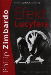 Efekt Lucyfera TW. Autor: Philip G. Zimbardo. Dadada.pl Okładka książki Efekt Lucyfera TW