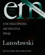Okładka książki Encyklopedia muzyczna - Lutosławski