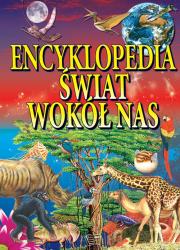 Okładka książki Encyklopedia - Świat wokół nas ARTI