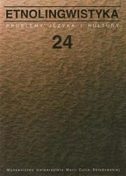 Etnolingwistyka t.24. Wydawca: UMCS. Dadada.pl Opakowanie Etnolingwistyka t.24
