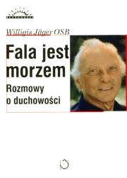 Fala jest morzem. Autor: Willigis Jaeger. Dadada.pl Okładka książki Fala jest morzem