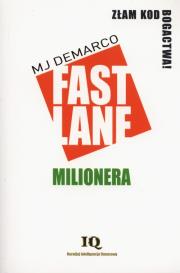 Fastlane Milionera. Autor: MJ DeMARCO. Dadada.pl Okładka książki Fastlane Milionera