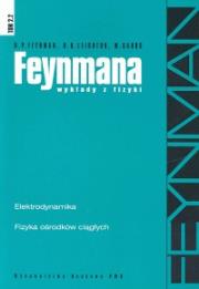Feynmana wykłady z fizyki 2 Część 2. Autor: Feynman Richard P., Leighton Robert B., Sands Matthew. Dadada.pl Okładka książki Feynmana wykłady z fizyki 2 Część 2