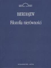 Filozofia nierówności. Autor: Mikołaj Bierdiajew. Dadada.pl Okładka książki Filozofia nierówności