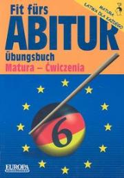 Fit Furs Abitur Ubungsbuch Matura ćwiczenia. Autor: Kalwaj-Both Joanna, Makus Daniel. Dadada.pl Okładka książki Fit Furs Abitur Ubungsbuch Matura ćwiczenia