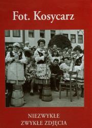 Fot. Kosycarz. Niezwykłe zwykłe zdjęcia Kaszub. Autor: Kosycarz Zbigniew, Kosycarz Maciej. Dadada.pl Okładka książki Fot. Kosycarz. Niezwykłe zwykłe zdjęcia Kaszub