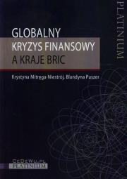 Okładka książki Globalny kryzys finansowy a kraje BRIC